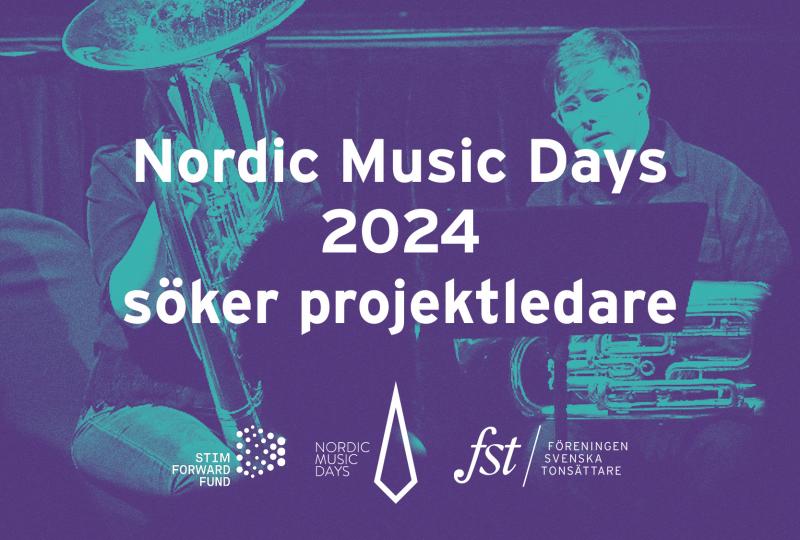 Nordic Music Days 2024 S Ker En Projektledare F Reningen Svenska   Nordic Music Days Soker 4 Fst 